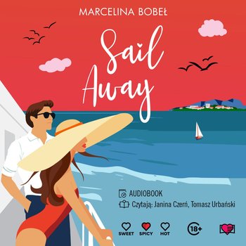 Sail Away - audiobook - Marcelina Bobeł