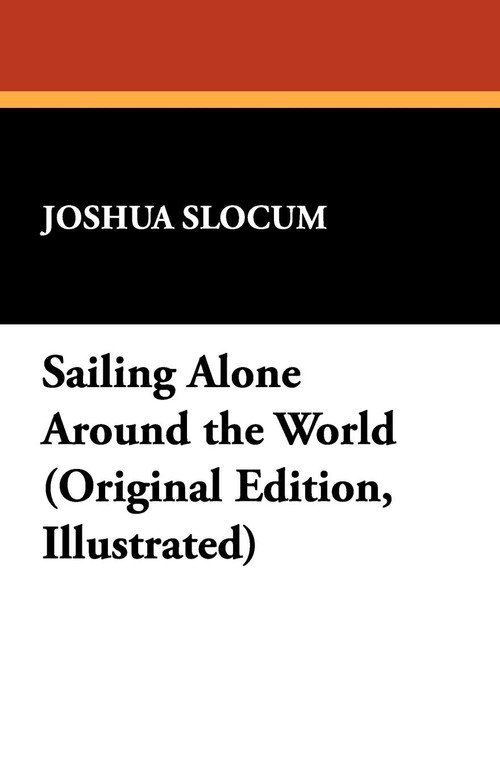 Sailing Alone Around the World Slocum Joshua Książka w Sklepie