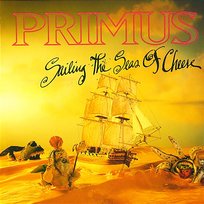 Sailing The Seas Of Cheese Primus