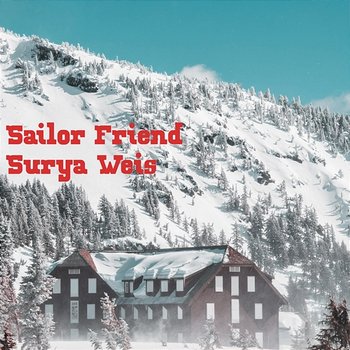 Sailor Friend - Surya Weis