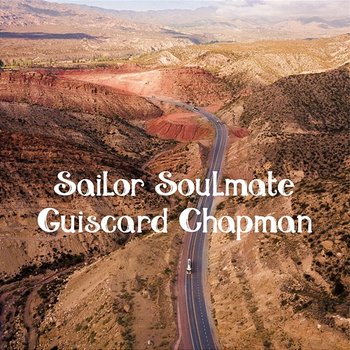 Sailor Soulmate - Guiscard Chapman