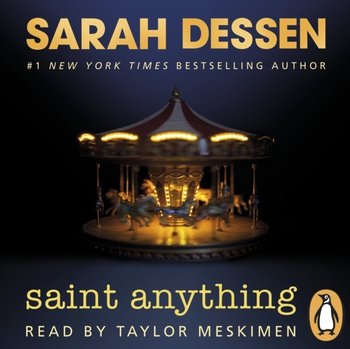 Saint Anything - Dessen Sarah