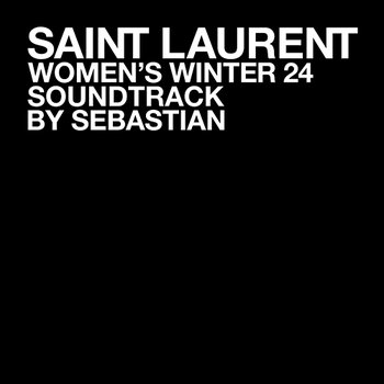 SAINT LAURENT WOMEN'S WINTER 24 - Sebastian