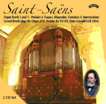 Saint-Saens: Organ Works 2 And 3 / Preludes & Fugues - Various Artists