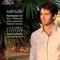 Saint-Saens: Piano Concertos Nos 1 & 2 Kantorow Alexandre