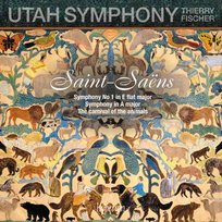 Saint-Saens: Symphonies & Carnival Of The Animals Utah Symphony