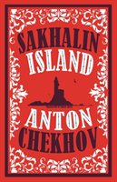 Sakhalin Island Anton Tchekhov