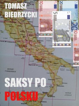 Saksy po polsku - Biedrzycki Tomasz