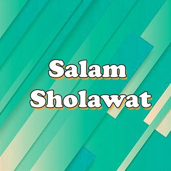 Salam Sholawat - Ida Laila, Mus Mulyadi, A Rafiq, Suudiah