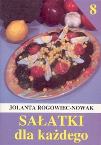 SALATKI DLA KAZD CZ8 - Rogowiec-Nowak Jolanta