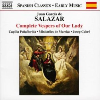 Salazar: Complete Vespers Of Our Lady - Cabre Josep