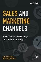 Sales and Marketing Channels White Michael, Dent Julian