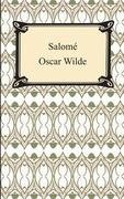Salomé Wilde Oscar, Oscar Wilde