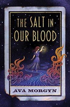 Salt In Our Blood - Ava Morgyn