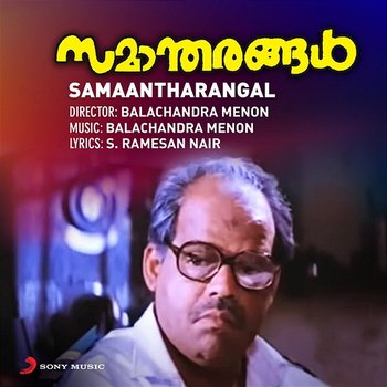 Samaantharangal - Balachandra Menon
