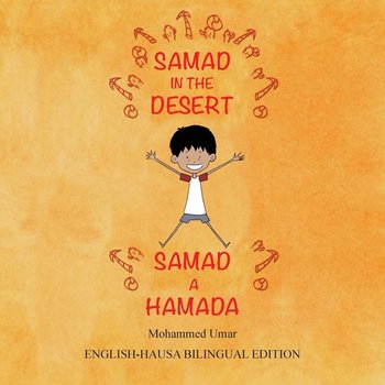 Samad in the Desert (Bilingual English-Hausa Edition) - Umar Mohammed
