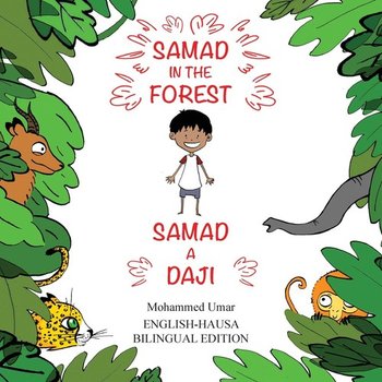 Samad in the Forest (Bilingual English-Hausa Edition) - Umar Mohammed