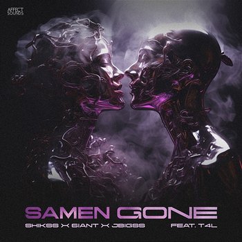 Samen Gone - Shikss, 6iant & JBigss feat. T4L