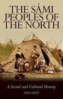 Sami Peoples of the North Kent Neil