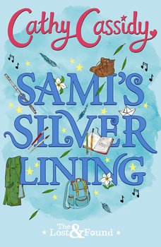 Sami's Silver Lining (The Lost and Found Book Two) - Cassidy Cathy