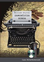 Samobójcza runda Styron William