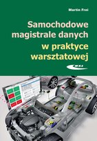 Samochodowe magistrale danych w praktyce warsztatowej Frei Martin