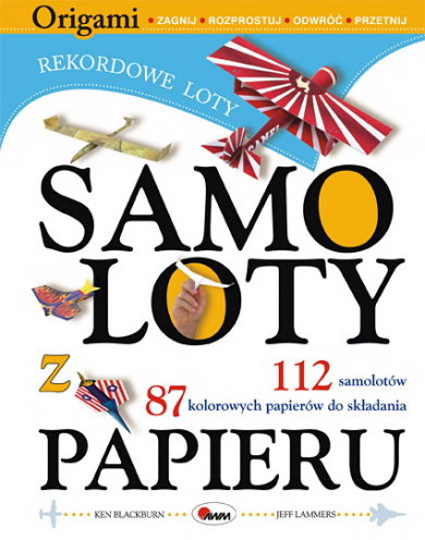 Samoloty Z Papieru. Rekordowe Loty - Blackburn Ken | Książka W Empik