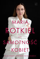 Samotność kobiet Rotkiel Maria