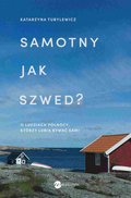 Samotny jak Szwed? - ebook epub&nbsp;-&nbsp;Tubylewicz Katarzyna