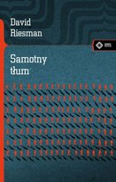 Samotny tłum Riesman David
