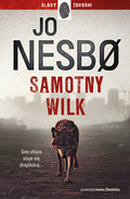 Samotny wilk - Nesbo Jo