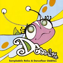 Sampladelic Relics & Dancefloor Oddities Deee-Lite