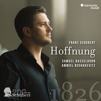 Samuel Hasselhorn, Ammiel Bushakevitz Schubert: Hoffnung Hasselhorn Samuel, Bushakevitz Ammiel