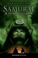 Samurai 03: Der Weg des Drachen - Bradford Chris