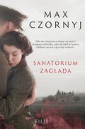 Sanatorium Zagłada&nbsp;-&nbsp;Czornyj Max