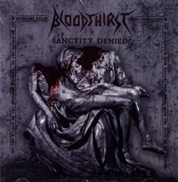 Sanctity Denied Bloodthirst