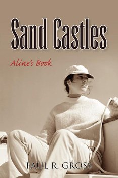 Sand Castles - Gross Paul R.
