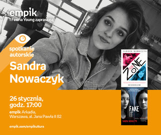 Sandra Nowaczyk | Empik Arkadia