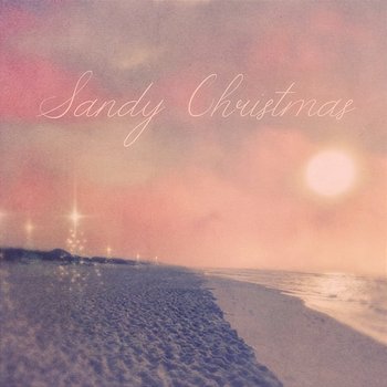 Sandy Christmas (Original Score) - Smith
