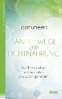 Sanfte Wege zur Lichtnahrung Jasmuheen