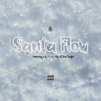 Santa Flow - Chop Life Crew feat. Cubix, L.K, Miju, Tena Tenpo