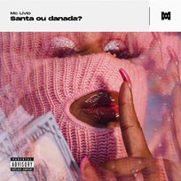 Santa ou danada? MC Livio