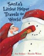 Santa's Littlest Helper Travels the World - Stohner Anu