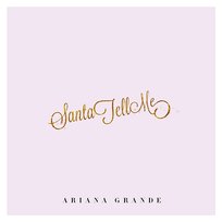 Santa Tell Me Ariana Grande