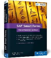 SAP Smart Forms - Hertleif Werner, Heck Rinaldo, Karas Thomas, Trapp Tobias, Wachter Christoph