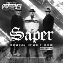 Saper Berson feat. Szwed SWD, rip scotty, Floral Bugs, Popkiller Młode Wilki