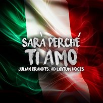 Sarà perché ti amo Julian Brandts & Ad Libitum Voices