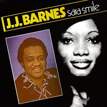 Sara Smile - J.J. Barnes