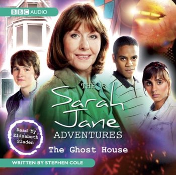 Sarah Jane Adventures The Ghost House - Cole Stephen