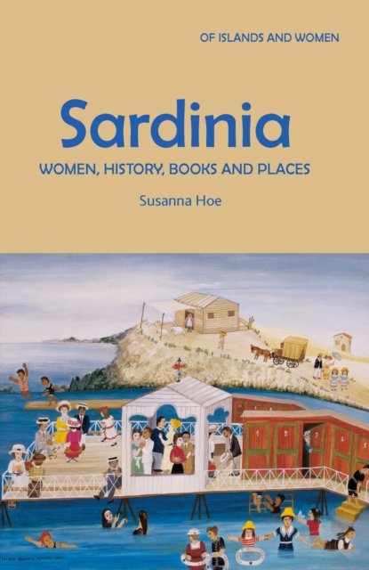 Sardinia Women History Books And Places Susanna Hoe Książka W Empik